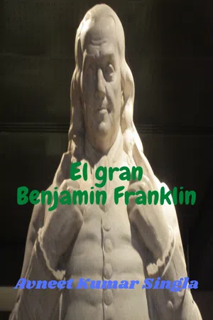 El gran Benjamin Franklin