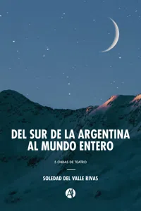 Del sur de la Argentina al mundo entero_cover