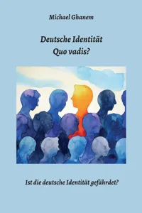 Deutsche Identität - Quo vadis?_cover