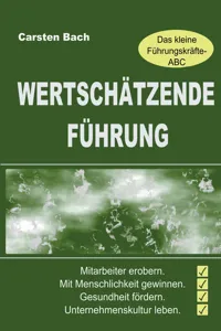 Wertschätzende Führung - Das kleine Führungskräfte-ABC_cover