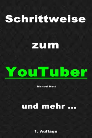 Schrittweise zum YouTuber