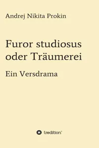 Furor studiosus oder Träumerei_cover