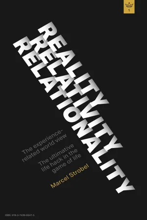 Reality, Relativity, Relationality