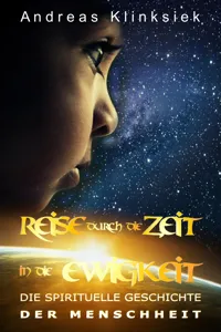 Reise durch die Zeit - in die Ewigkeit_cover