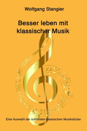 Besser leben mit klassischer Musik