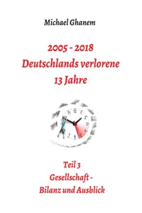 2005 - 2018: Deutschlands verlorene 13 Jahre_cover