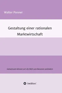 Gestaltung einer rationalen Marktwirtschaft_cover