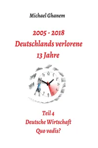 2005 - 2018: Deutschlands verlorene 13 Jahre_cover