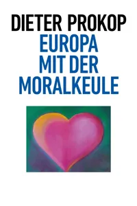 Europa mit der Moralkeule_cover