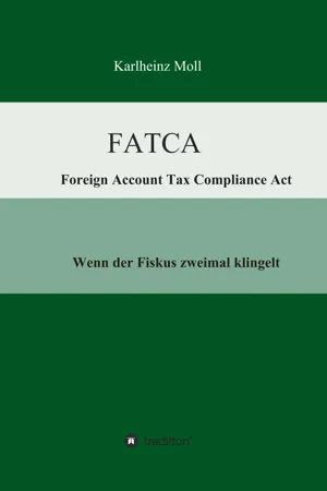 FATCA - Foreign Account Tax Compliance Act