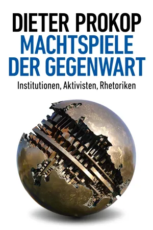 Machtspiele der Gegenwart