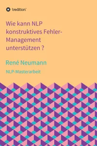 Wie kann NLP konstruktives Fehler-Management unterstützen ?_cover