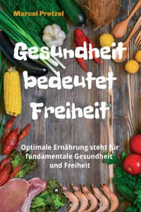 Gesundheit bedeutet Freiheit_cover