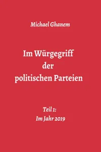 Im Würgegriff der politischen Parteien_cover