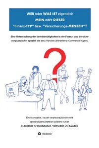 WER oder WAS IST eigentlich MEIN oder DIESER "Finanz-TYP" bzw. "Versicherungs-MENSCH"?_cover