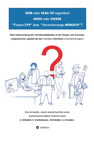 WER oder WAS IST eigentlich MEIN oder DIESER "Finanz-TYP" bzw. "Versicherungs-MENSCH"?