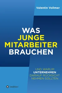 Was junge Mitarbeiter brauchen_cover