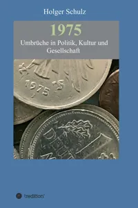 1975 - Umbrüche in Politik, Kultur und Gesellschaft_cover