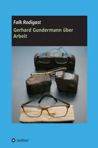 Gerhard Gundermann über Arbeit_cover