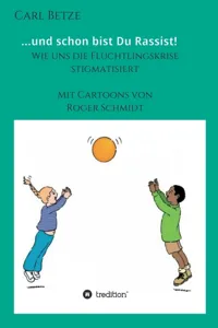 ...und schon bist Du Rassist!_cover