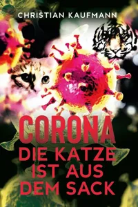 Corona: Die Katze ist aus dem Sack_cover