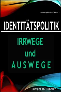 Identitätspolitik: Irrwege und Auswege_cover