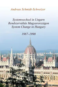 Systemwechsel in Ungarn / Rendszerváltás Magyarországon / System Change in Hungary_cover