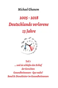 2005 - 2013: Deutschlands verlorene 13 Jahre_cover