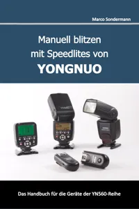 Manuell blitzen mit Speedlites von YONGNUO_cover