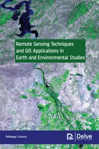 Remote Sensing Techniques and GIS Applications in Earth and Environmental Studies_cover