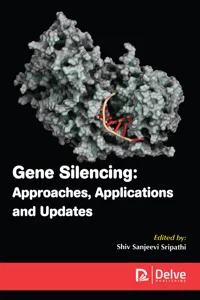 Gene silencing: approaches, applications and updates_cover
