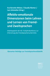 Affektiv-emotionale Dimensionen beim Lehren und Lernen von Fremd- und Zweitsprachen_cover