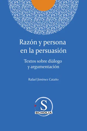 Razón y persona  en la persuasión