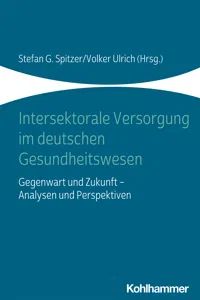 Intersektorale Versorgung im deutschen Gesundheitswesen_cover