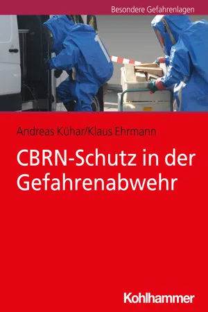 CBRN-Schutz in der Gefahrenabwehr