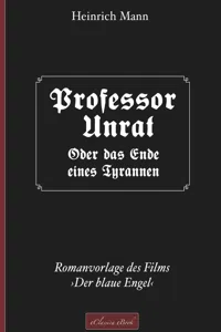 Professor Unrat ... oder Das Ende eines Tyrannen_cover