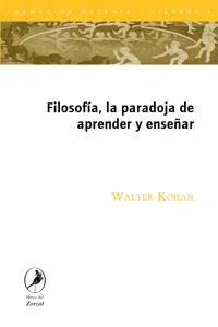 Filosofía, la paradoja de aprender y enseñar_cover