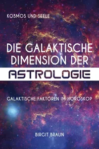 Die galaktische Dimension der Astrologie_cover