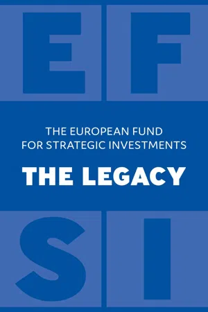 The European Fund for Strategic Investments: The Legacy