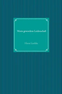 Worte gewordene Leidenschaft_cover