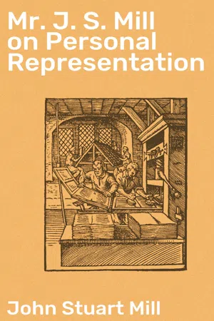 Mr J. S. Mill on Personal Representation