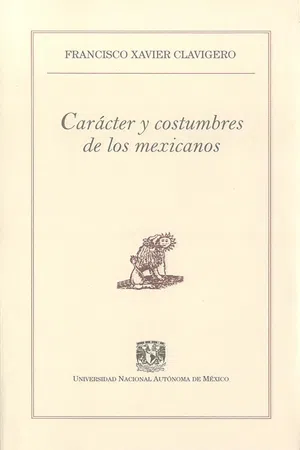 Carácter y costumbres de los mexicanos