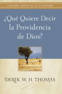 ¿Qué quiere decir la providencia de Dios?_cover