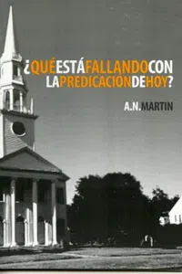 ¿Qué Está Fallando con la Predicación de Hoy?_cover