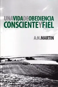 Una Vida de Obediencia Consciente y Fiel_cover