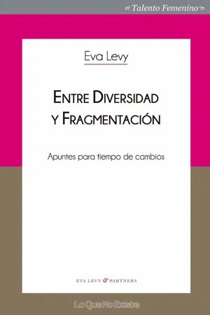 Entre diversidad y fragmentación