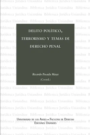 Delito político, terrorismo y temas de derecho penal