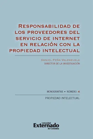 Responsabilidad de los proveedores del servicio de internet en relación con la propiedad intelectual