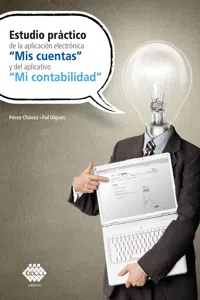 Estudio práctico de la aplicación electrónica "Mis cuentas" y del aplicativo "Mi contabilidad" 2019_cover