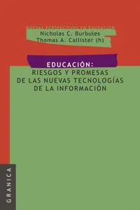 Educación: Riesgos y promesas de las nuevas tecnologías de la información_cover